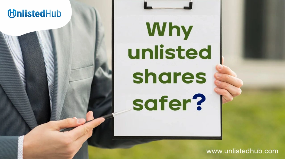 Why are Unlisted Shares Safer ?